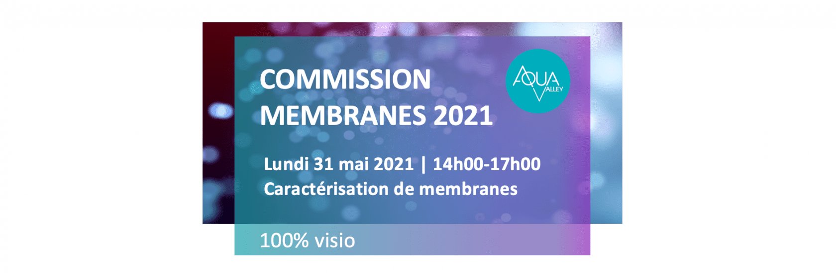 COMMISSION MEMBRANES 31 mai – CARACTERISATION COMMISSION MEMBRANES 31 mai – CARACTERISATION
