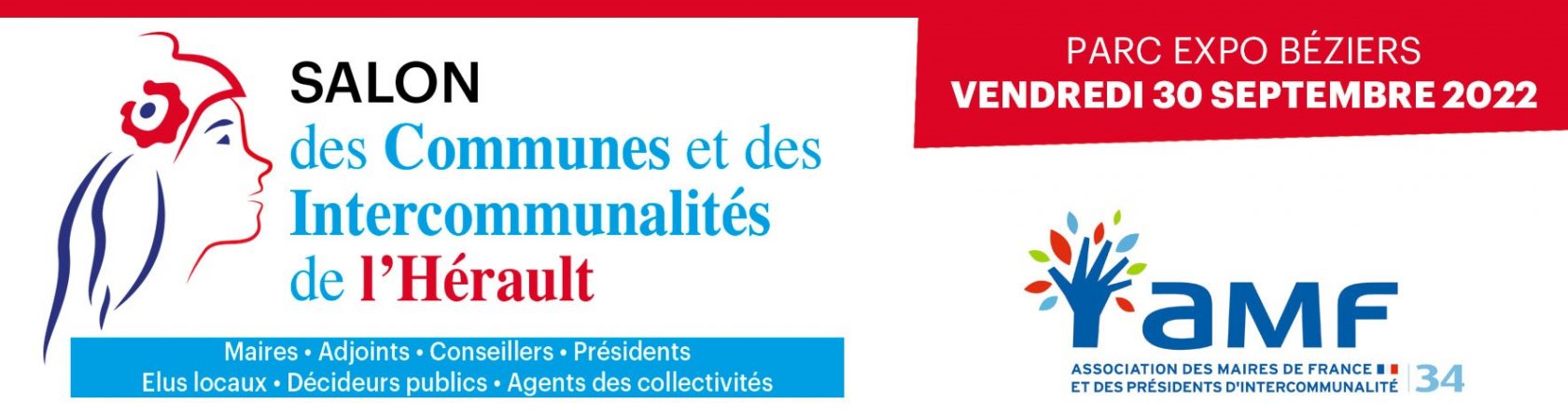 SALON DES COMMUNES ET DES INTERCOMMUNALITÉS DE L’HÉRAULT 2022 SALON DES COMMUNES ET DES INTERCOMMUNALITÉS DE L’HÉRAULT 2022