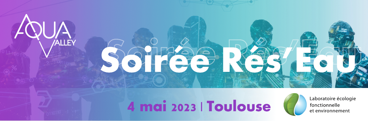 SOIREE RES’EAU – FILTRES BIO INSPIRES SOIREE RES’EAU – FILTRES BIO INSPIRES