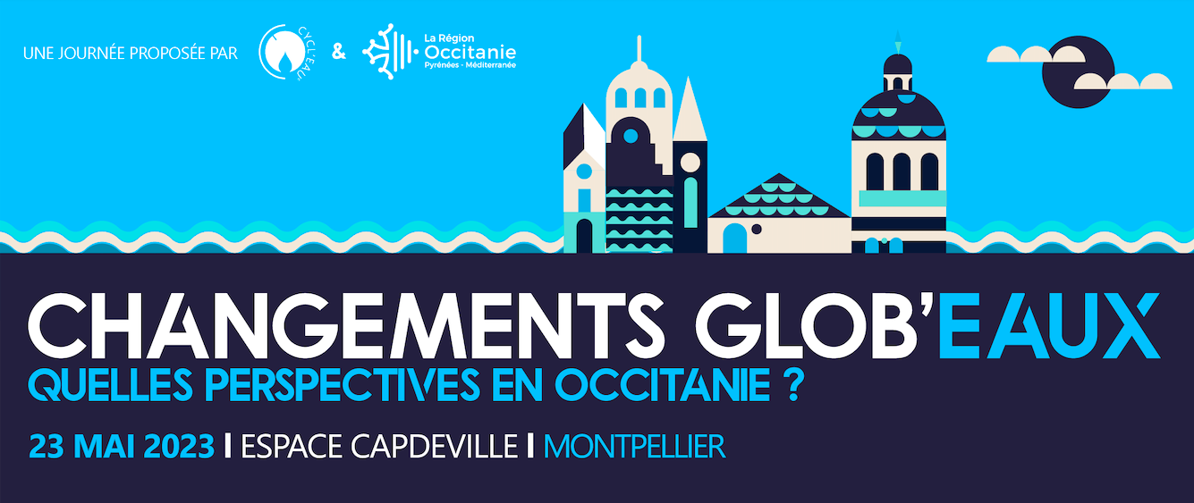 JOURNÉE THÉMATIQUE CHANGEMENTS GLOB’EAUX JOURNÉE THÉMATIQUE CHANGEMENTS GLOB’EAUX