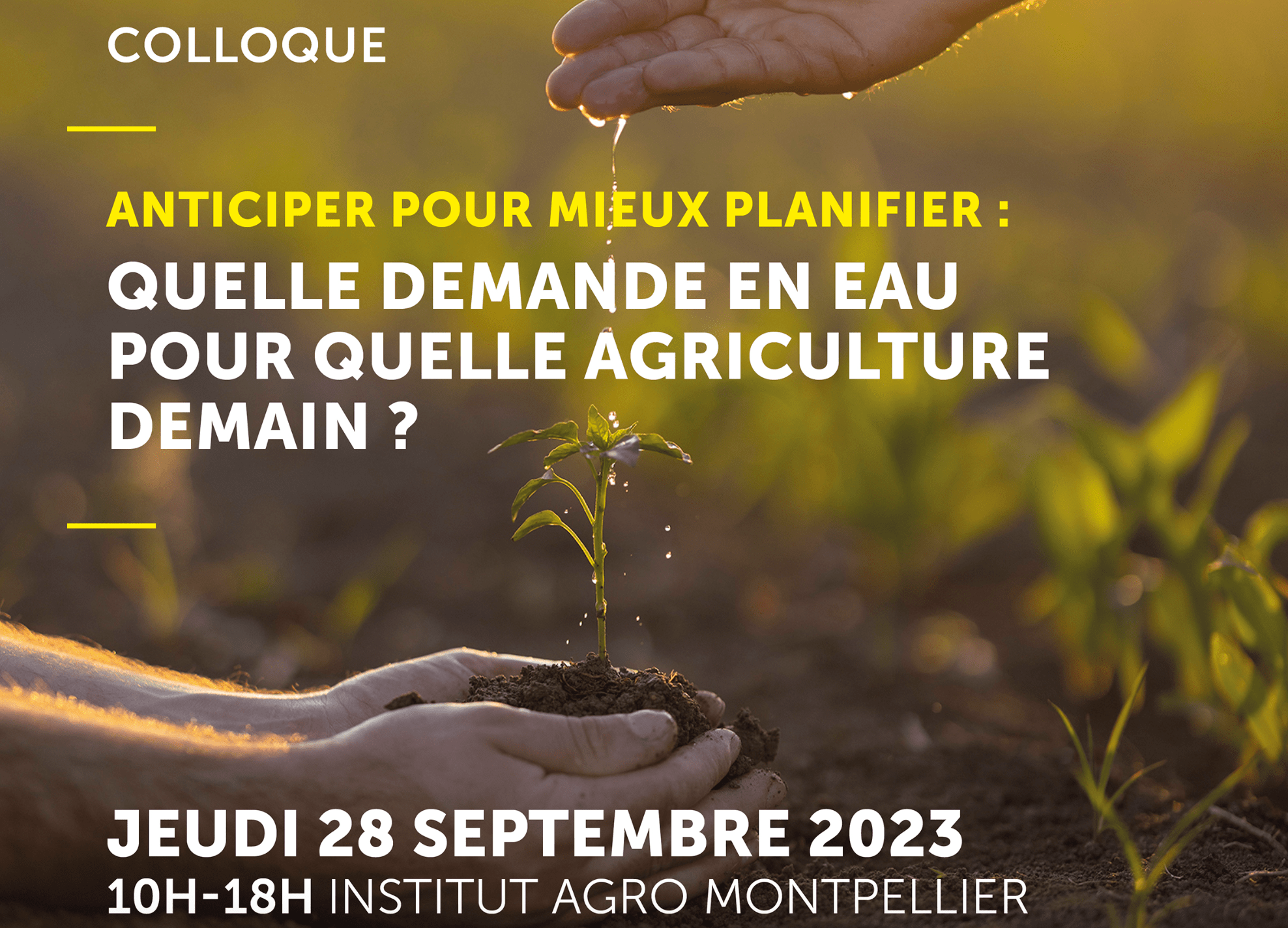 COLLOQUE EAU AGRICULTURE ET CHANGEMENT CLIMATIQUE