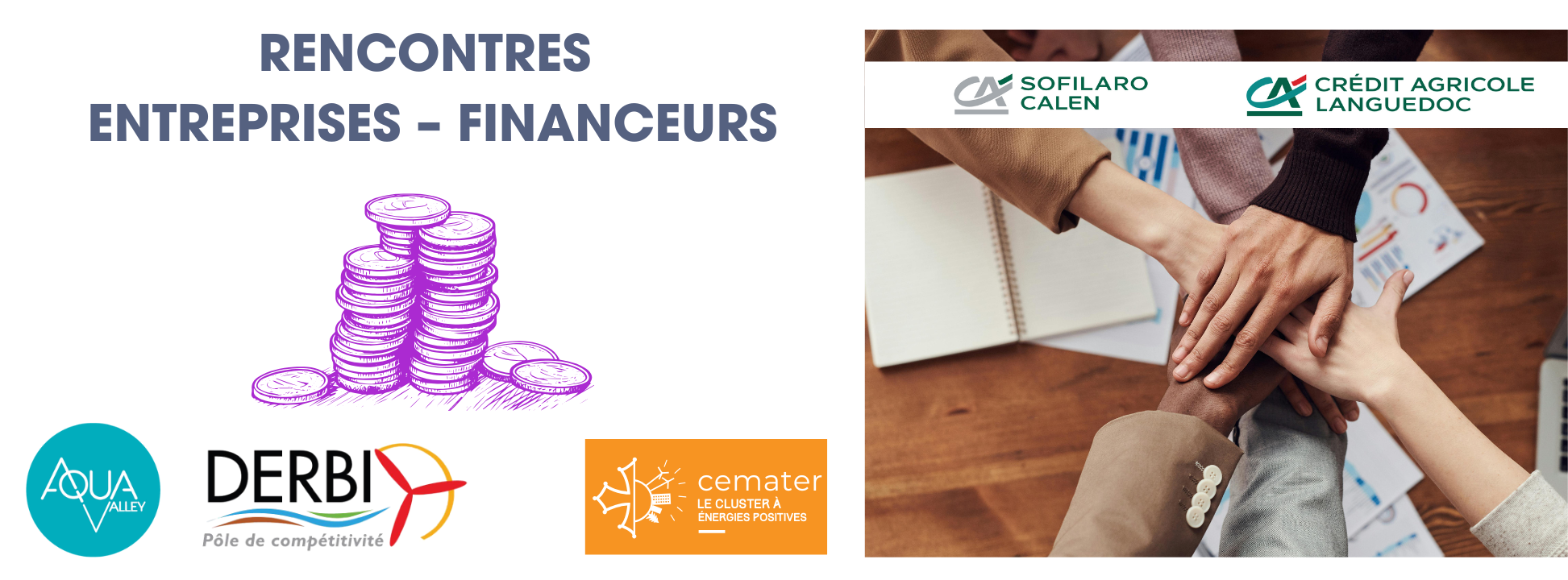 RENCONTRES ENTREPRISES - FINANCEURS RENCONTRES ENTREPRISES - FINANCEURS